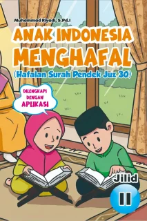 Anak Indonesia Menghafal Jilid II 2026